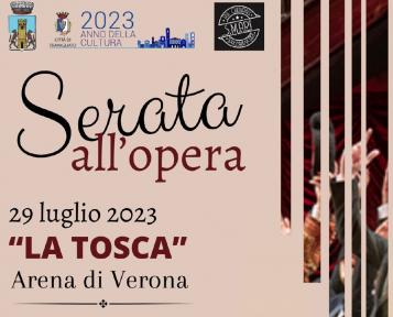 Serata all'Opera  - La Tosca all'Arena di Verona